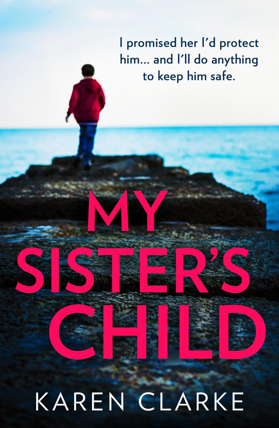 Cover: 9780008525507 | My Sister's Child | Karen Clarke | Taschenbuch | Englisch | 2022