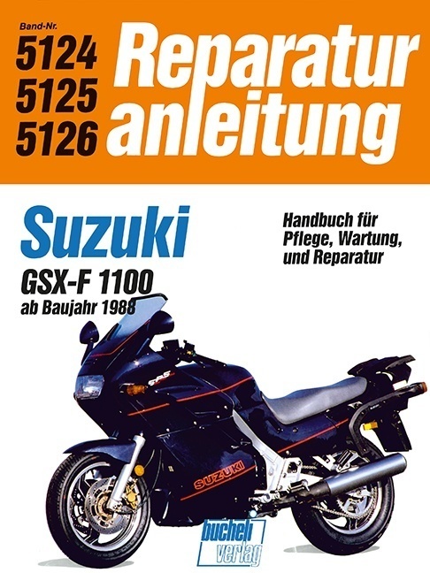 Cover: 9783716818299 | Suzuki GSX 1100 FL, ab 88 | Taschenbuch | 132 S. | Deutsch | 2017