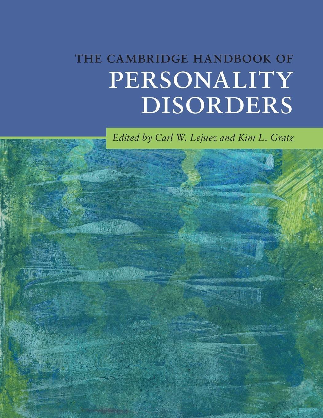 Cover: 9781108440097 | The Cambridge Handbook of Personality Disorders | Carl W. Lejuez