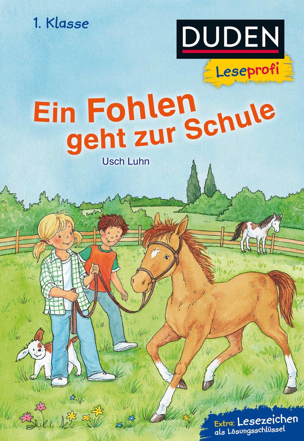 Cover: 9783737333597 | Duden Leseprofi - Ein Fohlen geht zur Schule | 1. Klasse | Usch Luhn