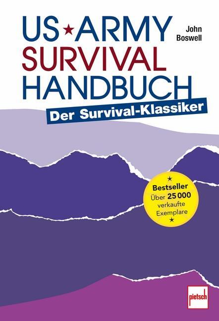 Cover: 9783613509528 | US Army Survival Handbuch | Der Survival-Klassiker | John Boswell