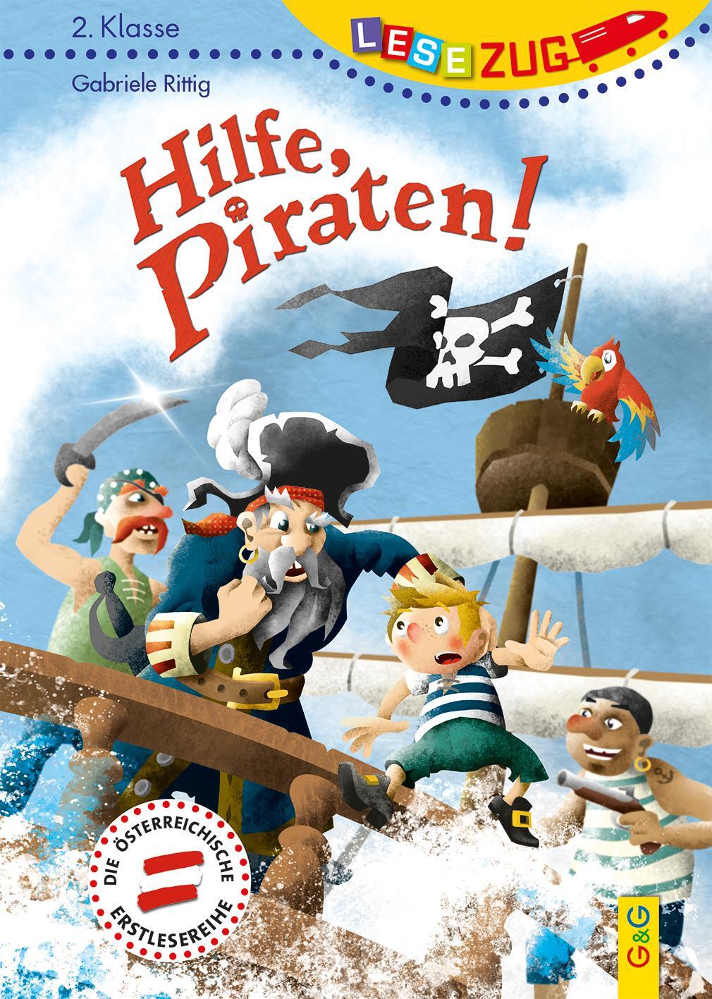 Cover: 9783707423464 | LESEZUG/2. Klasse: Hilfe, Piraten! | Gabriele Rittig | Buch | Lesezug