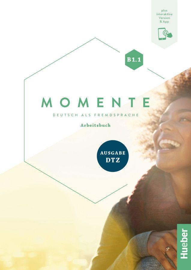 Cover: 9783190317936 | Momente B1.1 - Ausgabe DTZ. Arbeitsbuch plus Interaktive Version