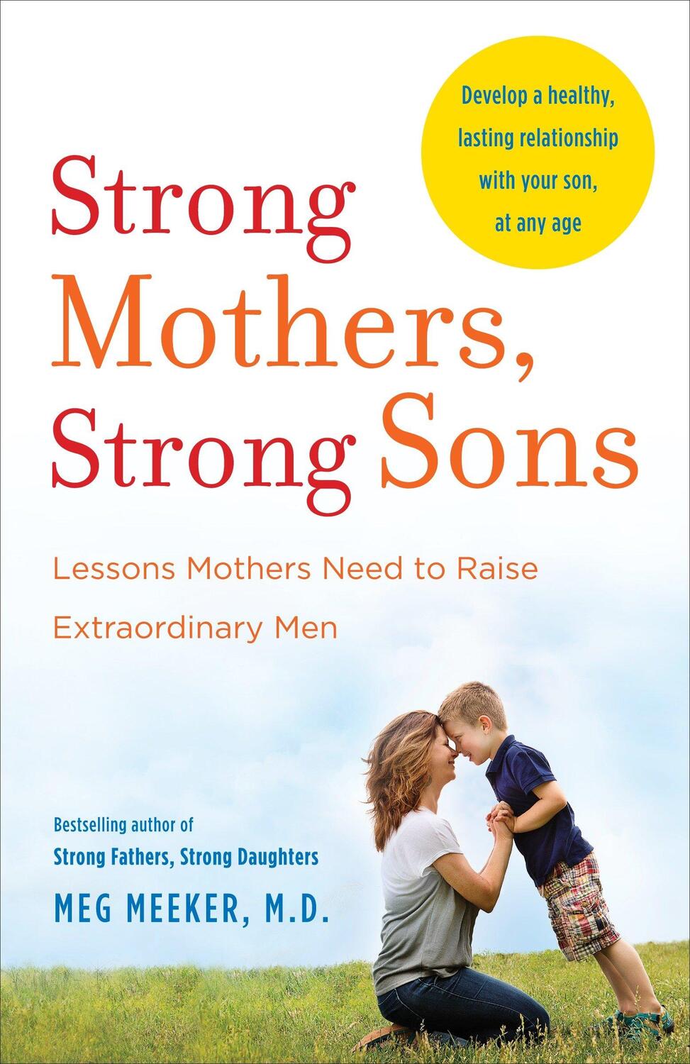 Cover: 9780345518101 | Strong Mothers, Strong Sons | Meg Meeker | Taschenbuch | Englisch