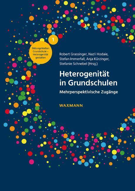 Cover: 9783830944911 | Heterogenität in Grundschulen | Mehrperspektivische Zugänge | Buch
