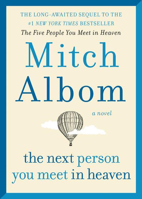 Cover: 9780062294449 | The Next Person You Meet in Heaven | Mitch Albom | Buch | Hardcover