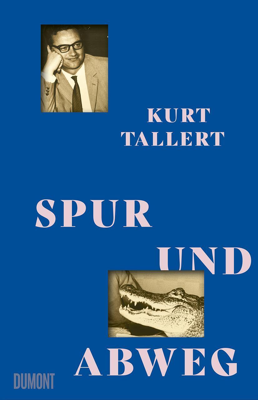 Cover: 9783832168360 | Spur und Abweg | Kurt Tallert | Buch | 240 S. | Deutsch | 2024