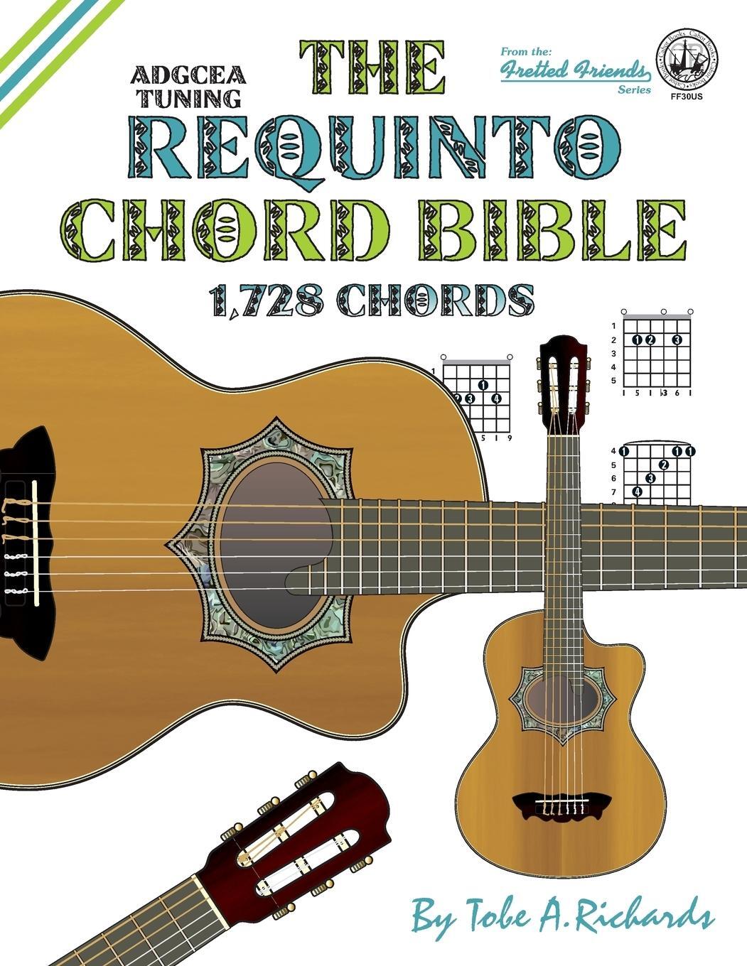 Cover: 9781906207496 | The Requinto Chord Bible | ADGCEA Standard Tuning 1,728 Chords | Buch