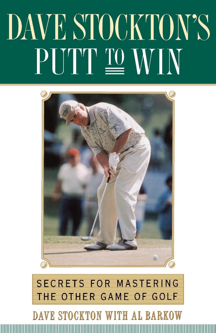 Cover: 9780743245289 | Dave Stockton's Putt to Win | Dave Stockton | Taschenbuch | Englisch