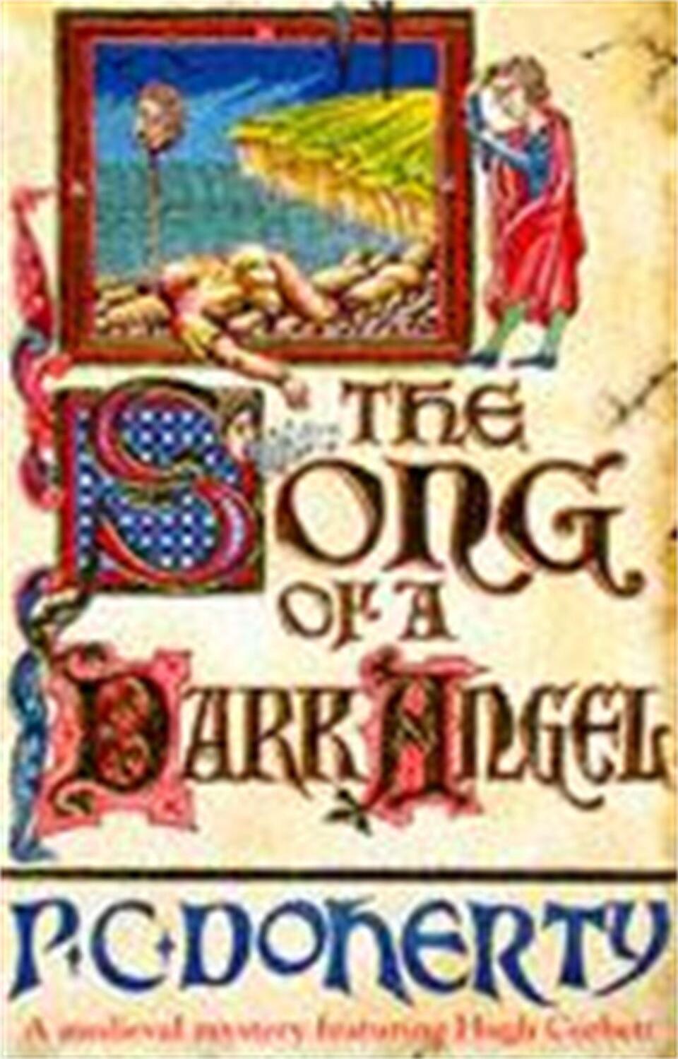 Cover: 9780747244325 | The Song of a Dark Angel (Hugh Corbett Mysteries, Book 8) | Doherty