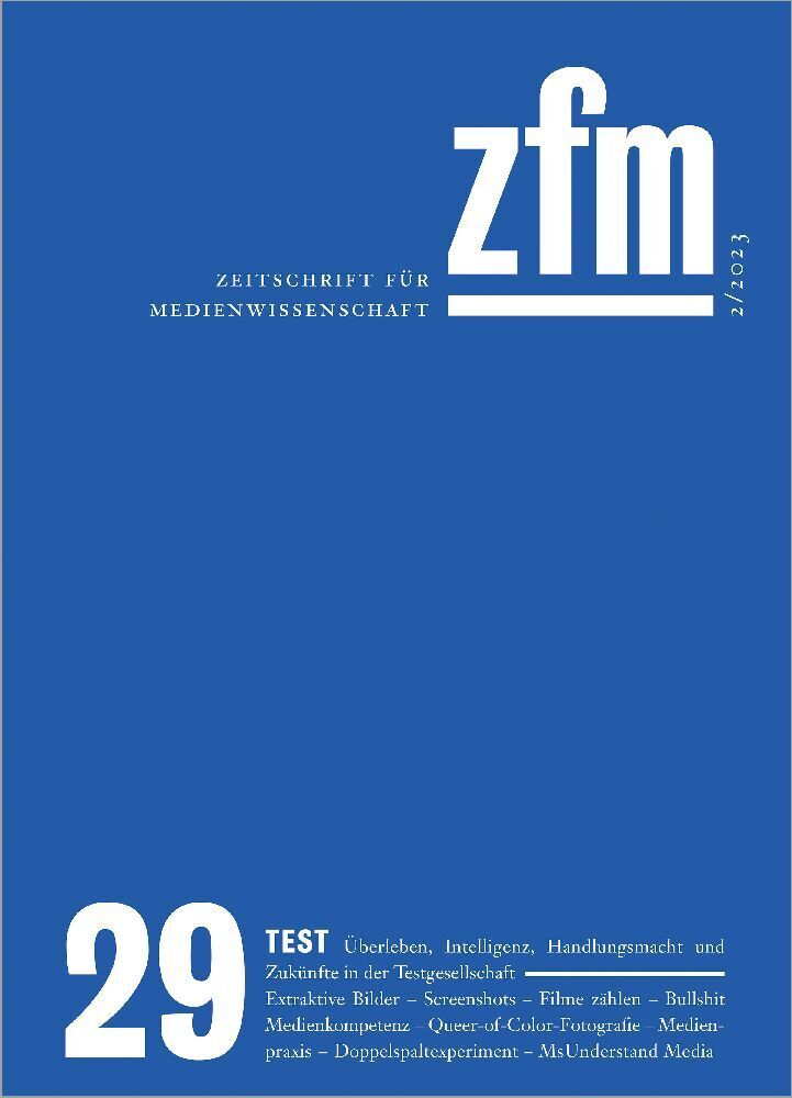 Cover: 9783837663624 | Zeitschrift für Medienwissenschaft 29 | ZfM, Jg.15, (2/2023): Test