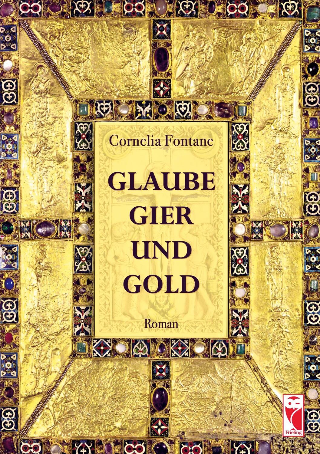Cover: 9783828036819 | Glaube, Gier und Gold | Cornelia Fontane | Taschenbuch | 2022