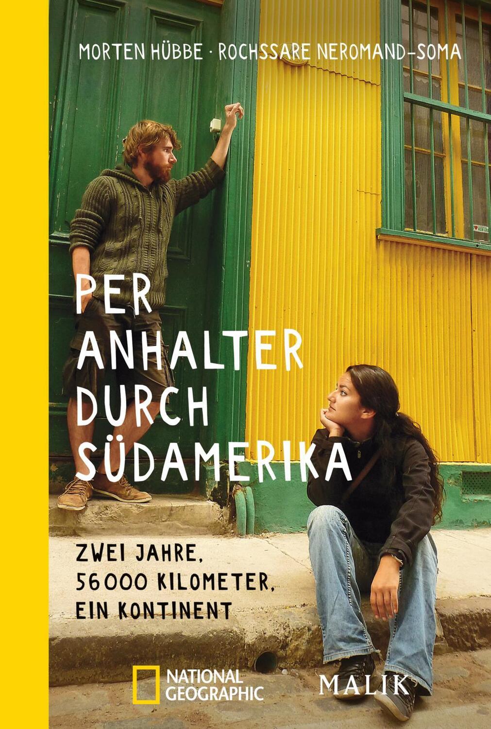 Cover: 9783492406116 | Per Anhalter durch Südamerika | Morten Hübbe (u. a.) | Taschenbuch