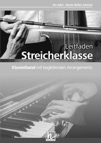 Cover: 9783862272242 | Leitfaden Streicherklasse. Klavierband mit begleitenden Arrangements