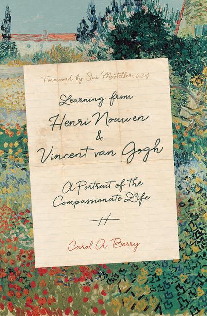 Cover: 9780830846511 | Learning from Henri Nouwen and Vincent van Gogh - A Portrait of the...