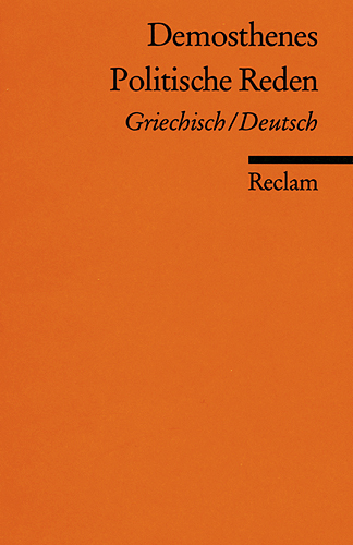 Cover: 9783150009574 | Politische Reden. Griech. /Dt. | Demosthenes | Taschenbuch | 312 S.