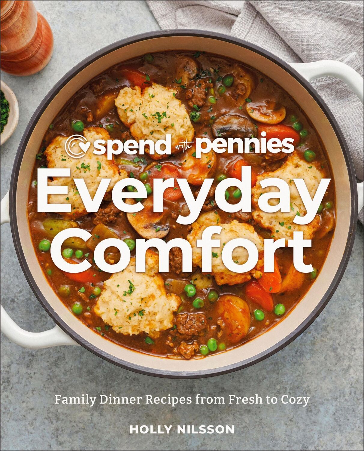 Cover: 9780744087949 | Spend with Pennies Everyday Comfort | Holly Nilsson | Buch | Englisch