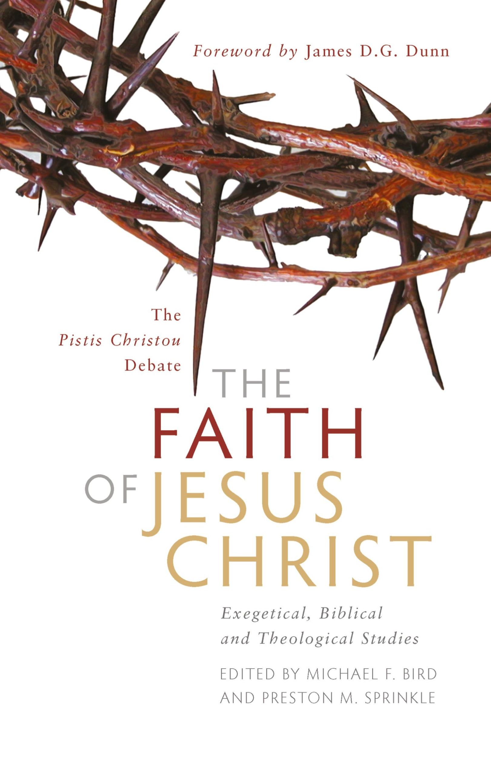 Cover: 9781842276419 | The Faith of Jesus Christ | Michael F Bird (u. a.) | Taschenbuch