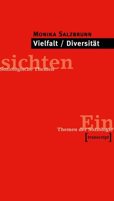 Cover: 9783837624076 | Vielfalt / Diversität | Monika Salzbrunn | Taschenbuch | Deutsch