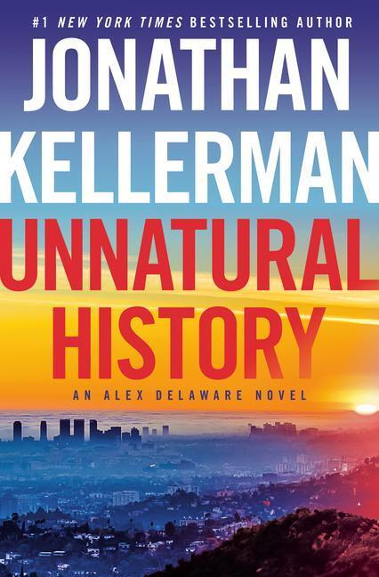 Cover: 9780525618614 | Unnatural History: An Alex Delaware Novel | Jonathan Kellerman | Buch