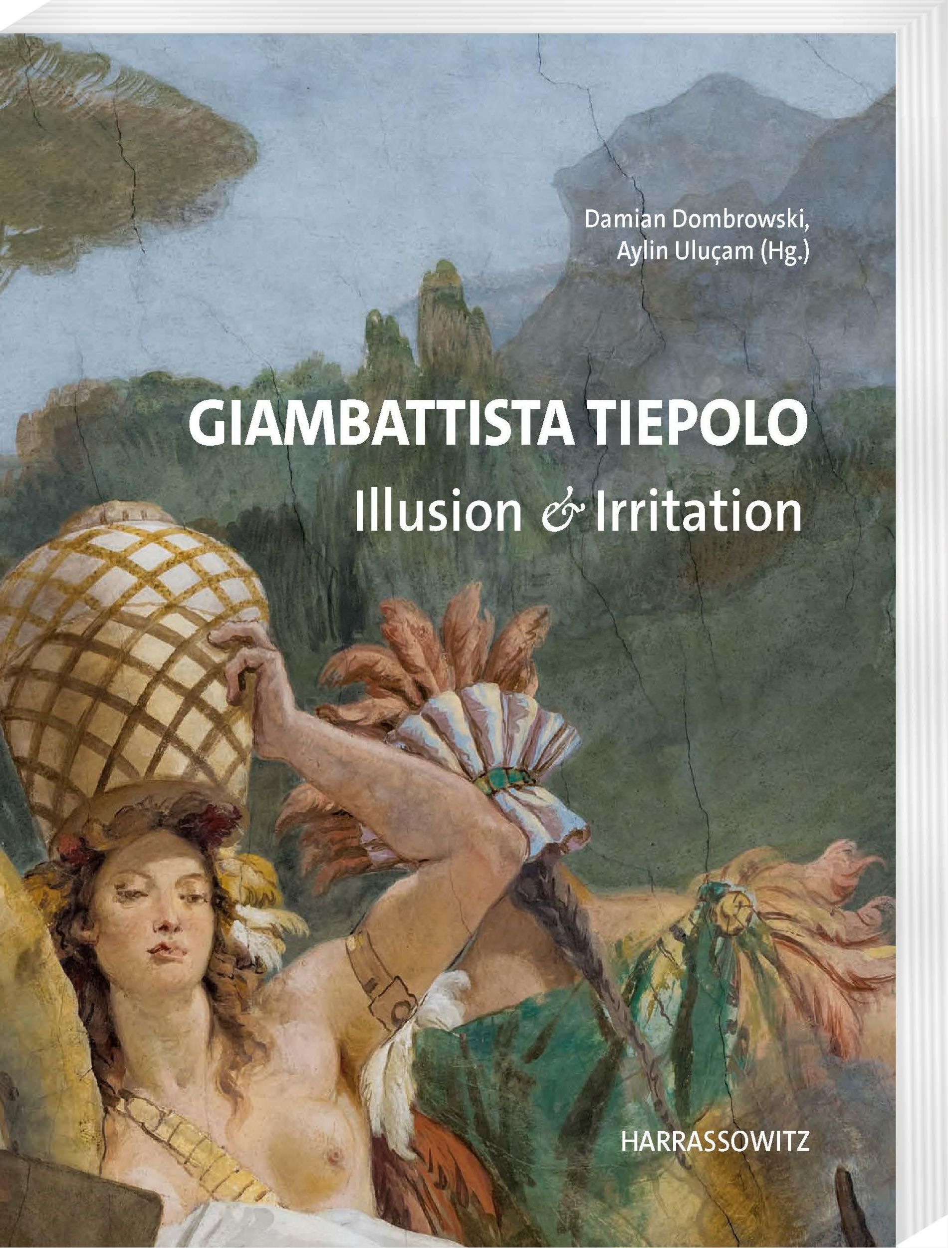 Cover: 9783447122511 | Giambattista Tiepolo. Illusion &amp; Irritation | Dombrowski (u. a.)