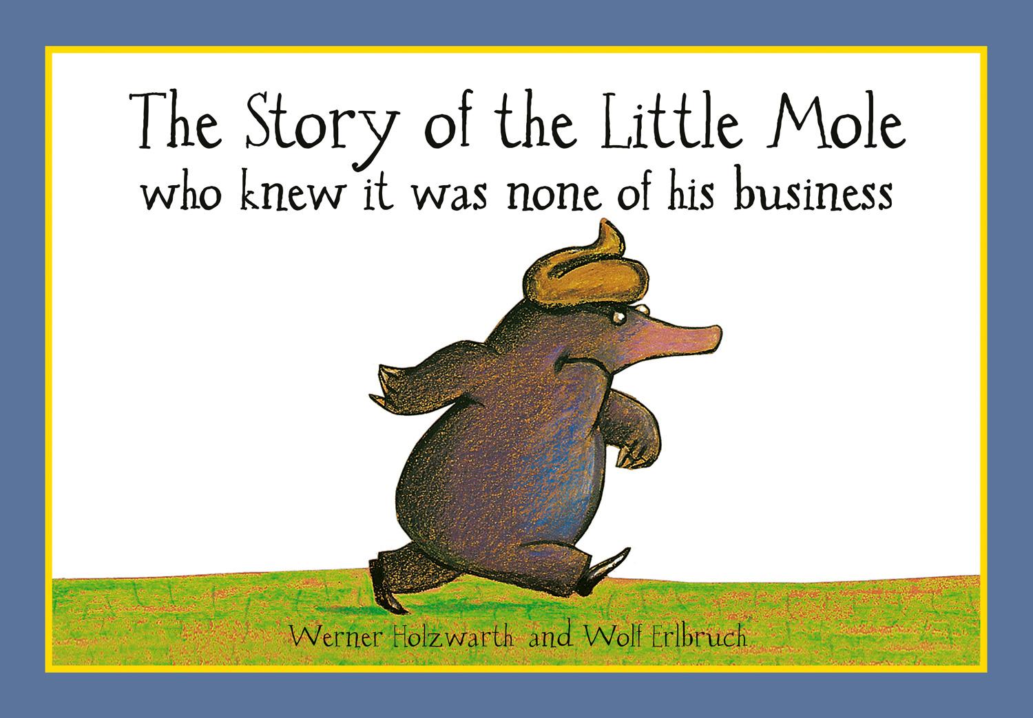 Cover: 9781856021012 | The Story of the Little Mole who knew it was none of his business