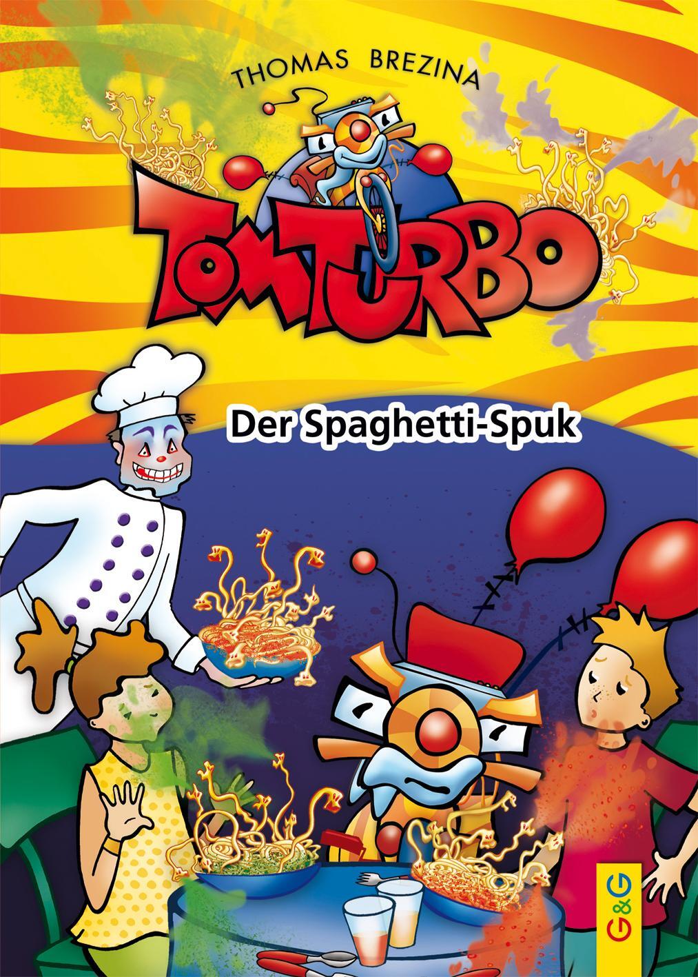 Cover: 9783707421354 | Tom Turbo: Der Spaghetti-Spuk | Thomas Brezina | Buch | Tom Turbo