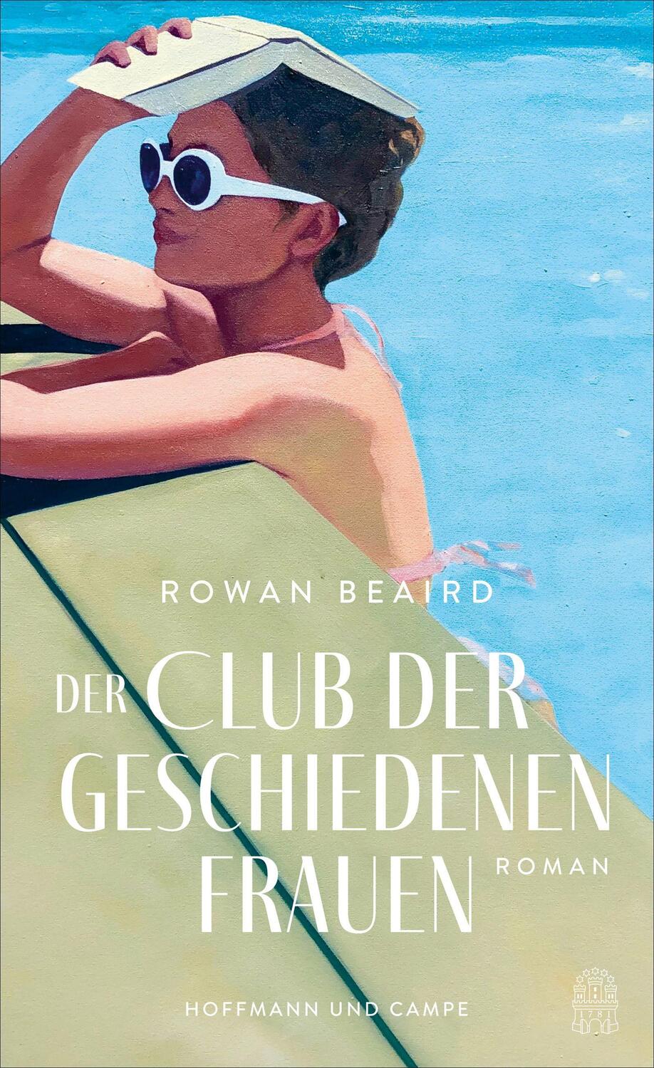 Cover: 9783455017120 | Der Club der geschiedenen Frauen | Rowan Beaird | Buch | 384 S. | 2024