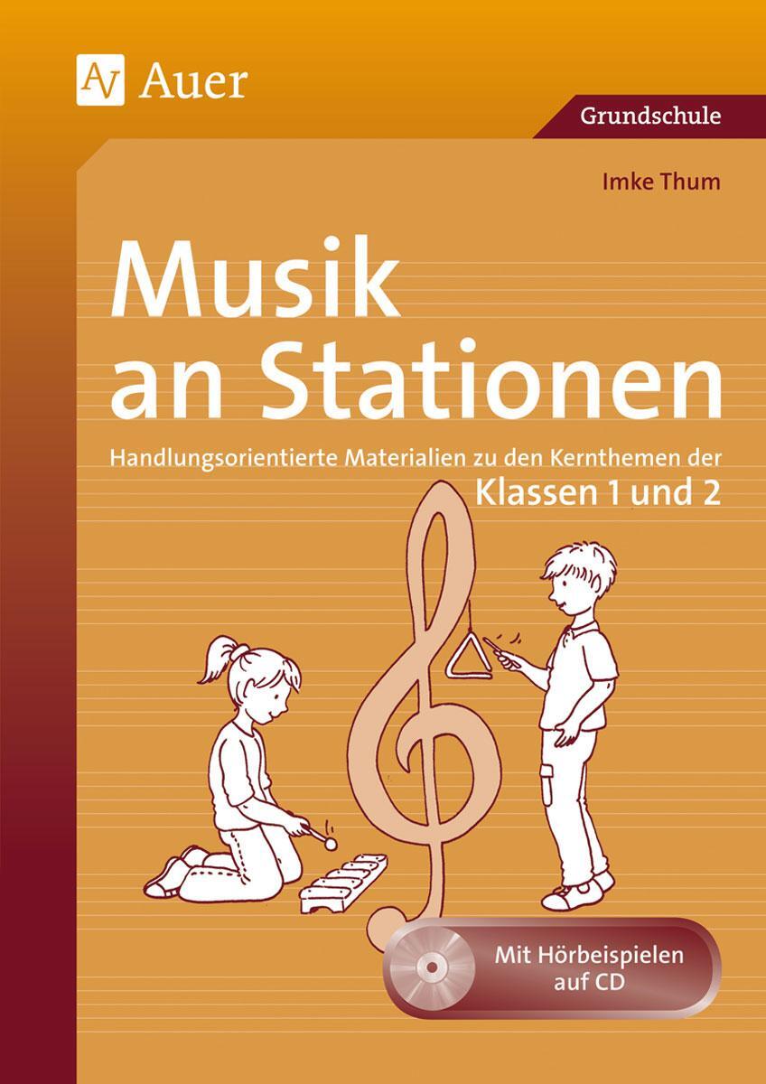 Cover: 9783403069935 | Musik an Stationen 1-2 | Imke Thum | Taschenbuch | Deutsch | 2012