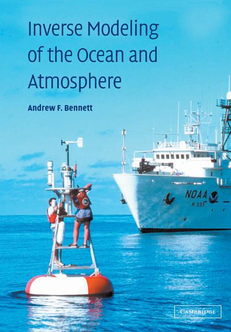 Cover: 9780521021579 | Inverse Modeling of the Ocean and Atmosphere | Andrew F. Bennett