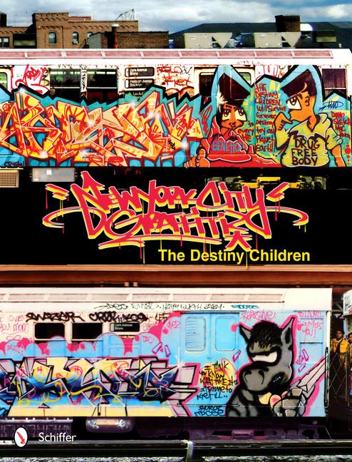 Cover: 9780764337208 | New York City Graffiti | The Destiny Children | George McAvoy | Buch