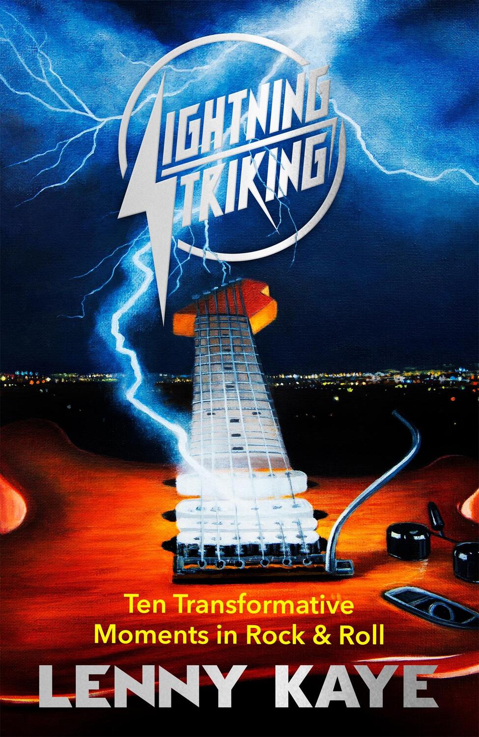 Cover: 9781474615075 | Lightning Striking | Lenny Kaye | Buch | Gebunden | Englisch | 2021