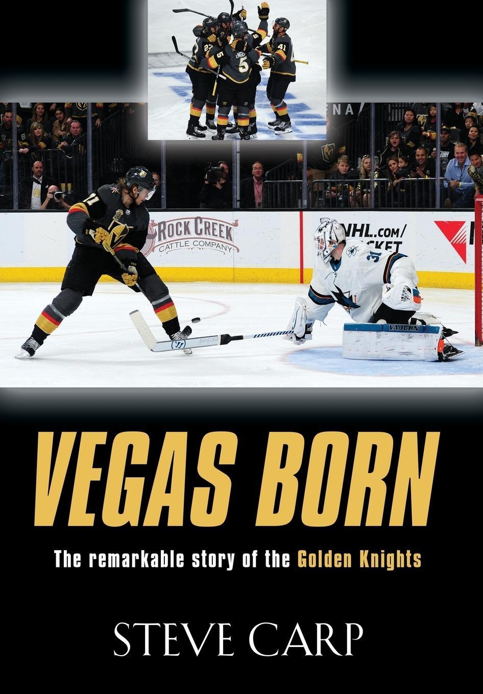Cover: 9781644382004 | Vegas Born | The Remarkable Story of The Golden Knights | Steve Carp