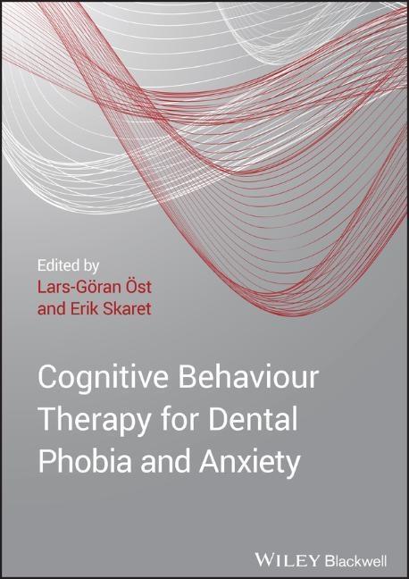 Cover: 9781119960713 | Cognitive Behavioral Therapy for Dental Phobia and Anxiety | Buch
