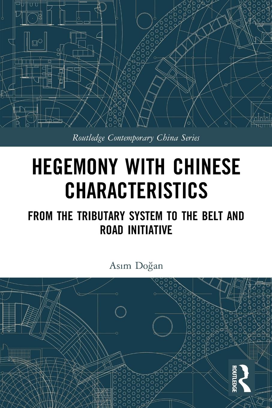 Cover: 9780367751067 | Hegemony with Chinese Characteristics | As¿m Do¿an | Taschenbuch