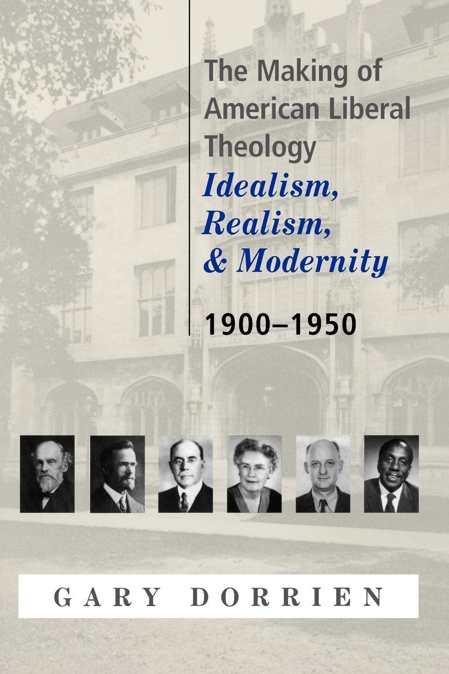 Cover: 9780664223557 | The Making of American Liberal Theology | Gary Dorrien | Taschenbuch