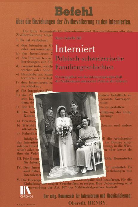 Cover: 9783034015899 | Interniert | Polnisch-schweizerische Familiengeschichten | Bill | Buch