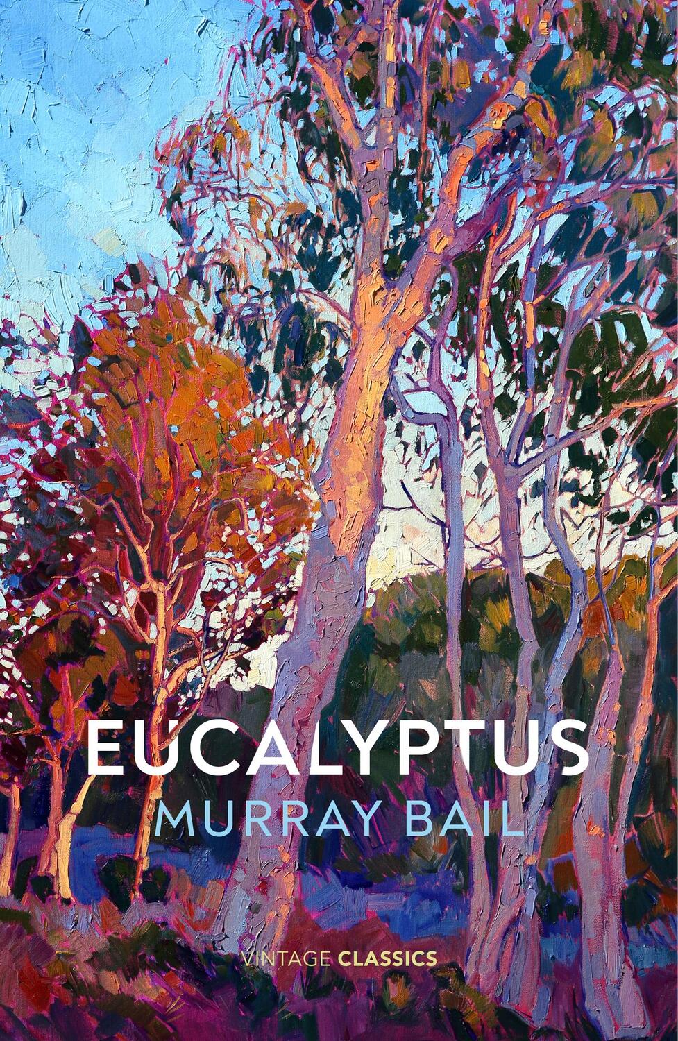 Cover: 9781784876906 | Eucalyptus | Murray Bail | Taschenbuch | Englisch | 2021