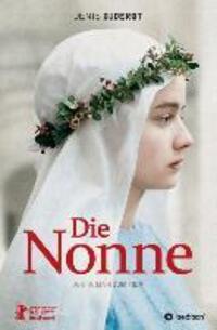 Cover: 9783849552299 | Die Nonne | Der Roman zum Film | Denis Diderot | Taschenbuch | Deutsch