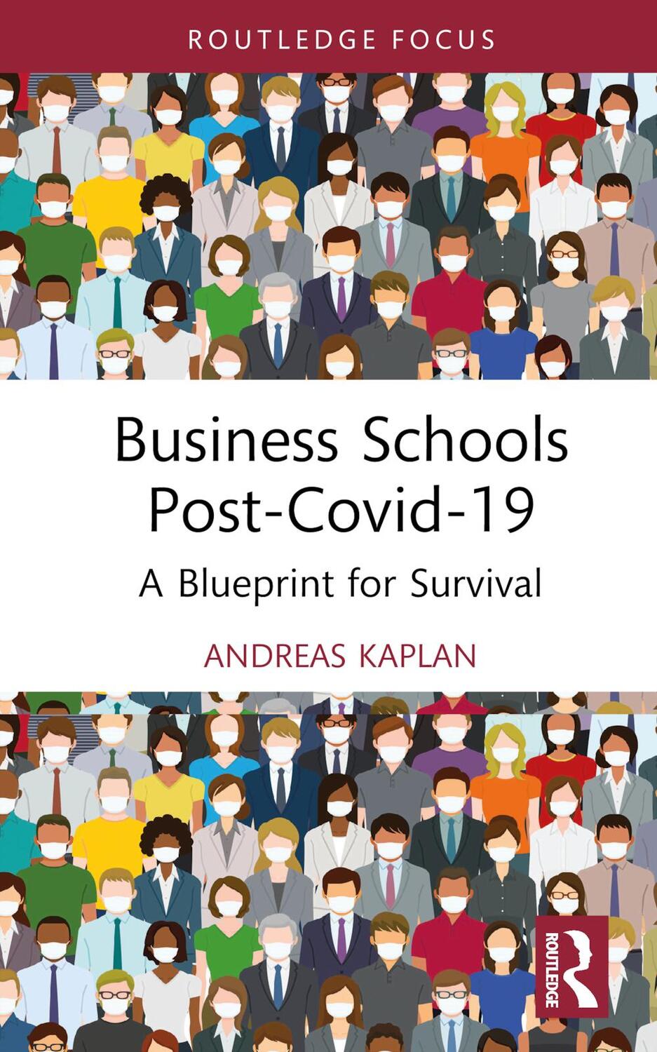 Cover: 9781032381046 | Business Schools post-Covid-19 | A Blueprint for Survival | Kaplan
