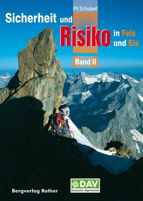 Cover: 9783763360185 | Sicherheit und Risiko in Fels und Eis 02 | Pit Schubert | Buch | 2018