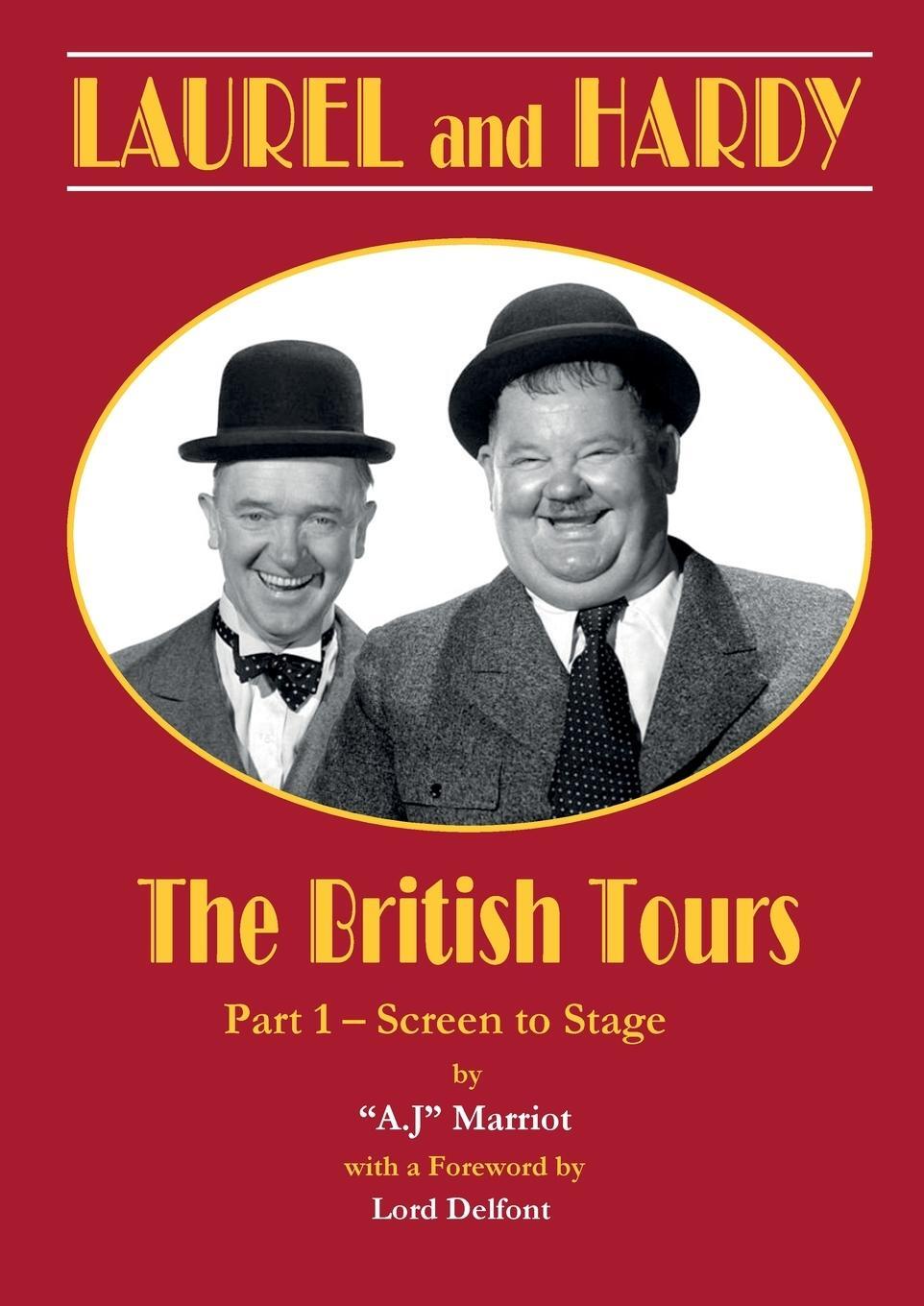 Cover: 9780952130888 | LAUREL and HARDY - The British Tours - part 1 | A. J Marriot | Buch