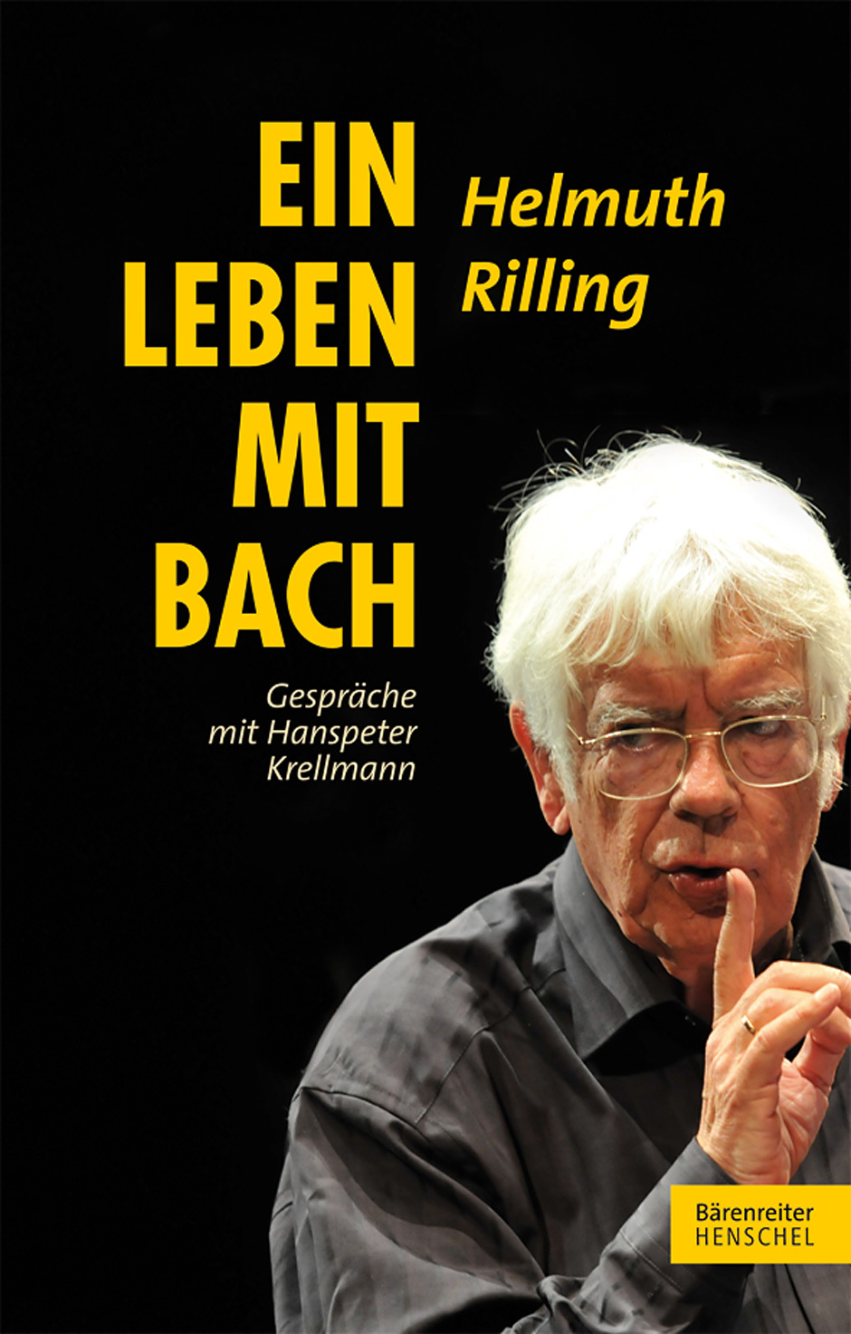 Cover: 9783761823248 | Ein Leben mit Bach | Bärenreiter Verlag | EAN 9783761823248