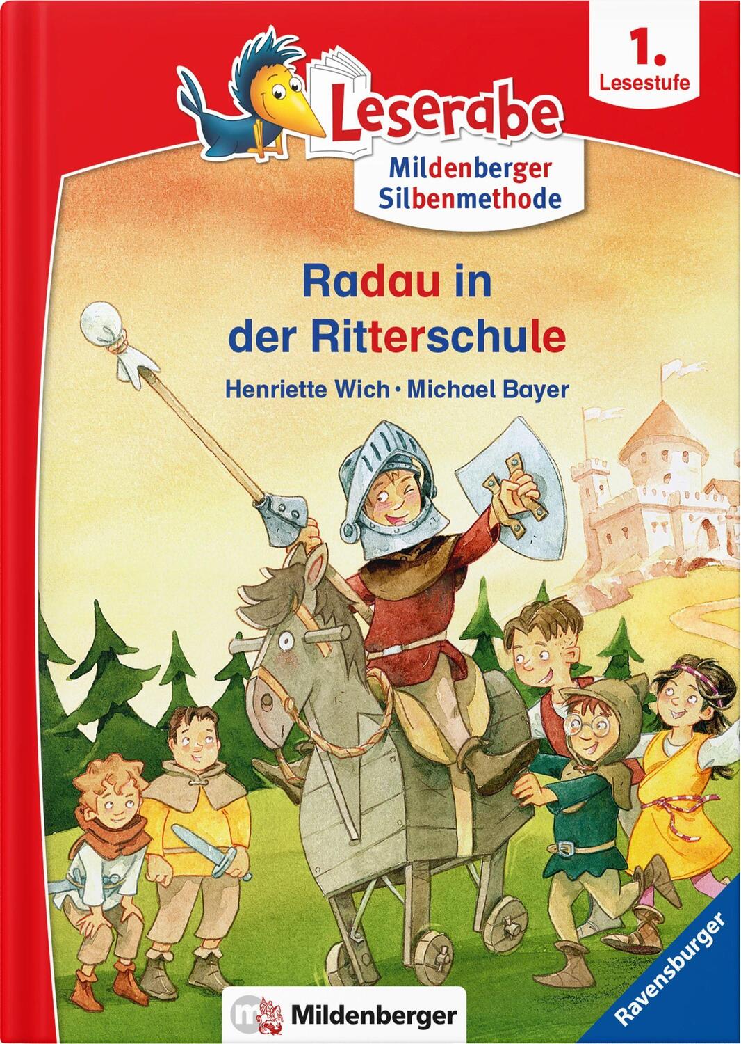 Cover: 9783619146055 | Leserabe - Radau in der Ritterschule | Lesestufe 1 | Wich (u. a.)