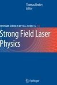 Cover: 9780387400778 | Strong Field Laser Physics | Thomas Brabec | Buch | xv | Englisch