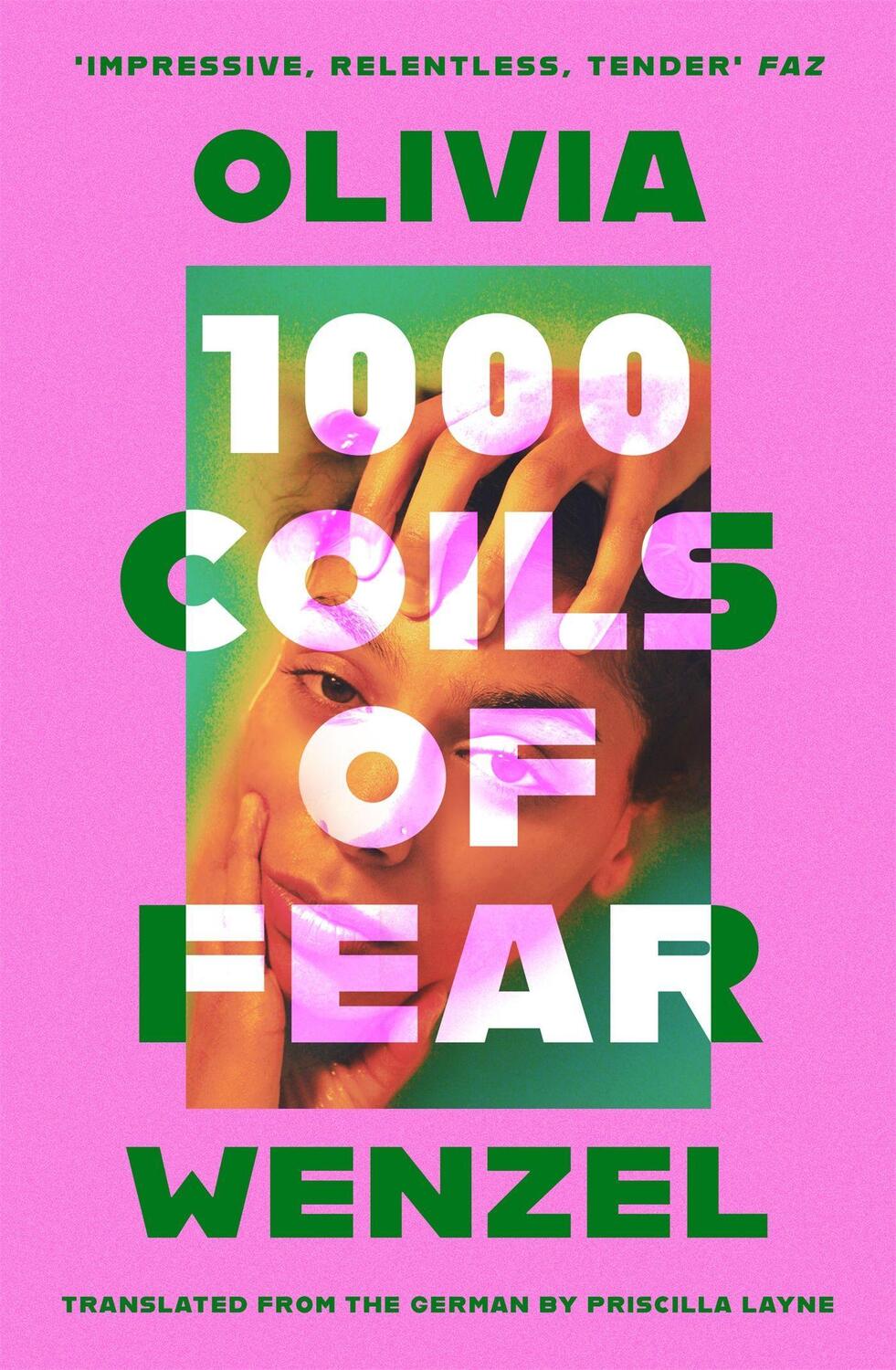 Cover: 9780349702025 | 1000 Coils of Fear | Olivia Wenzel | Buch | Gebunden | Englisch | 2022