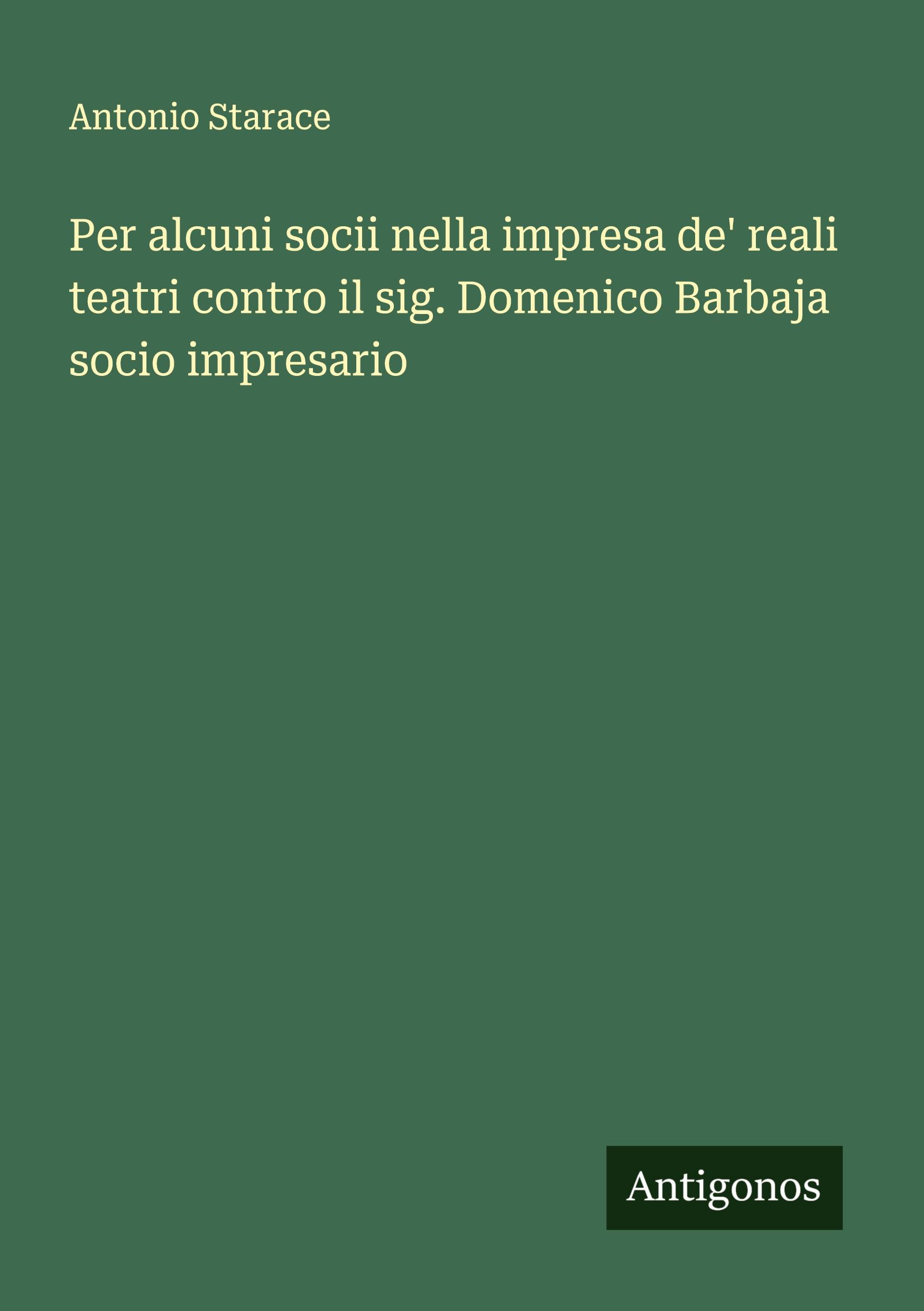 Cover: 9783386053495 | Per alcuni socii nella impresa de' reali teatri contro il sig....