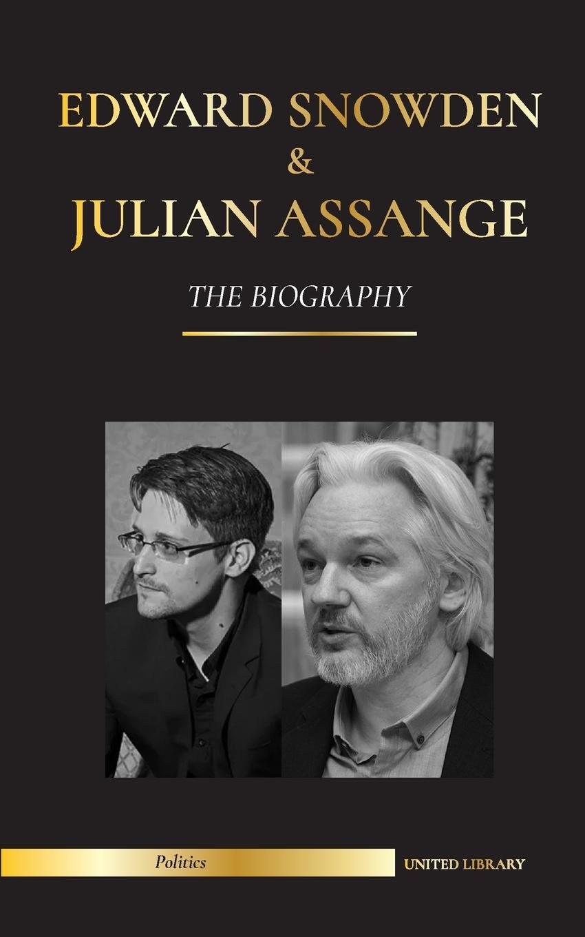 Cover: 9789493261389 | Edward Snowden & Julian Assange | United Library | Taschenbuch | 2021
