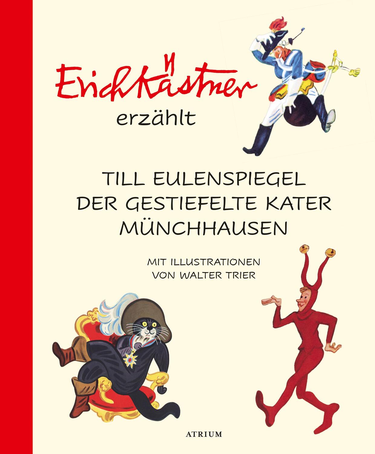 Cover: 9783855351831 | Erich Kästner erzählt: Till Eulenspiegel, Der gestiefelte Kater,...