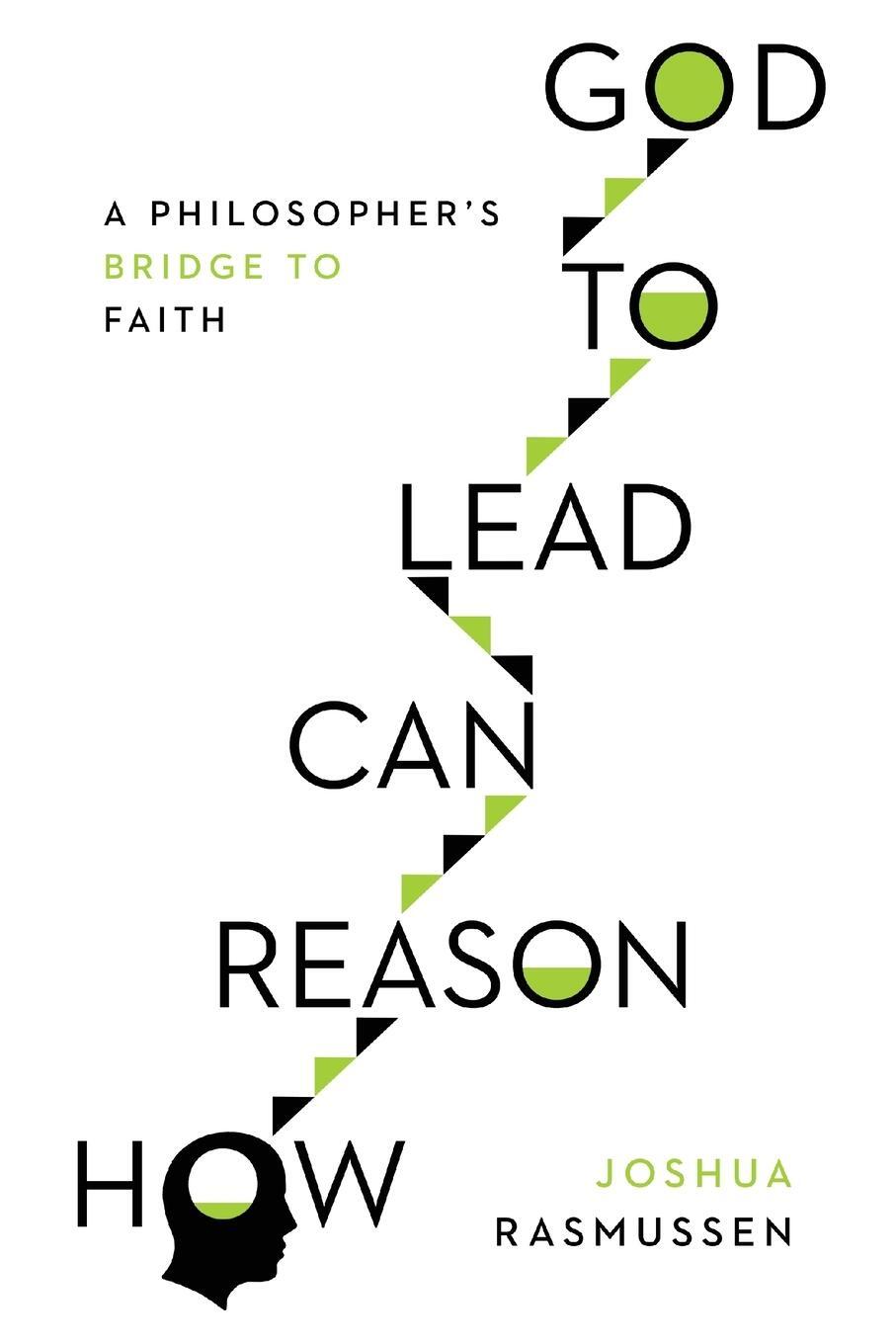Cover: 9780830852529 | How Reason Can Lead to God | A Philosopher's Bridge to Faith | Buch